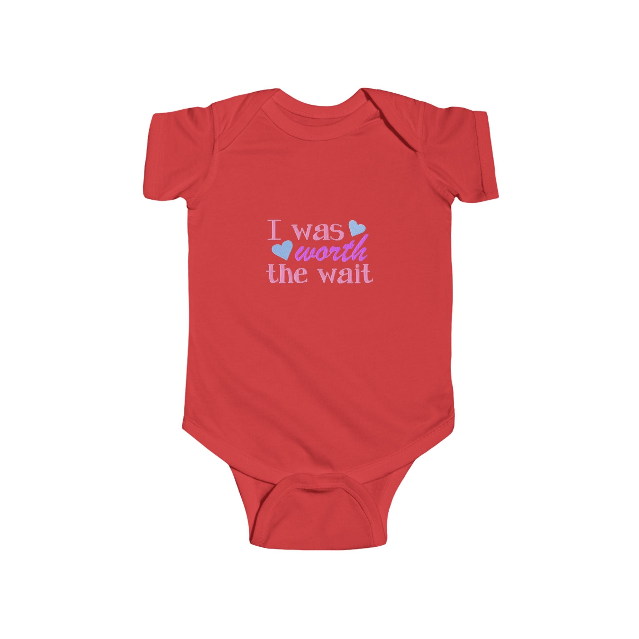 Infant Bodysuit - "I Was Worth the Wait" New Baby Announcement Onesie